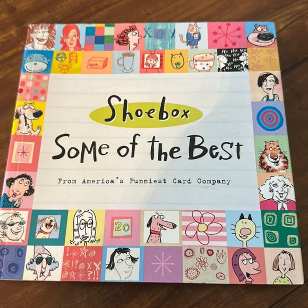 Shoebox
Some‎ of the Best from America’s Funniest Greeting Card Company
